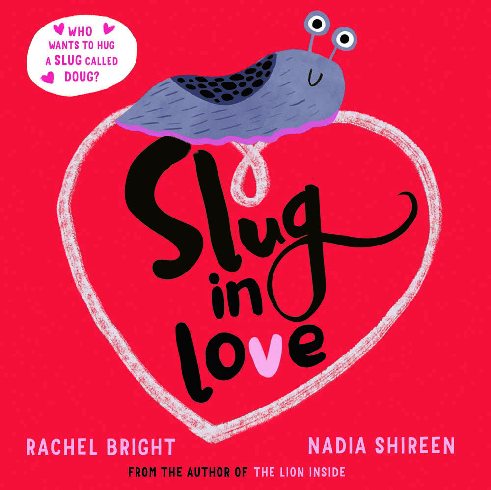 Slug In Love book cover