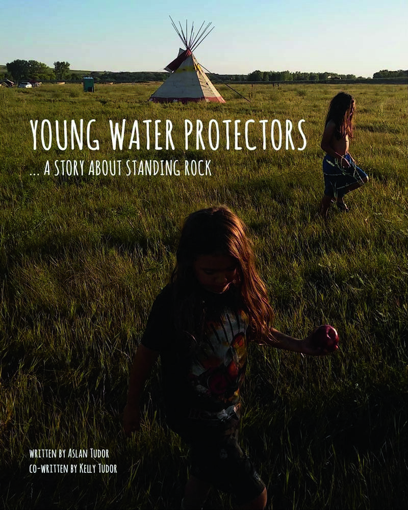 Young Water Protectors A Story About Standing Rock book cover
